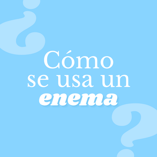 Cómo usar un Enema